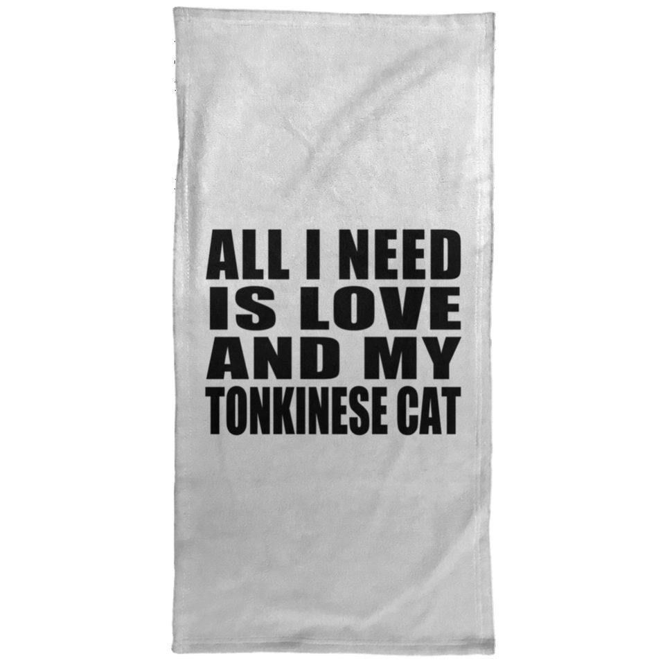 All I Need Is Love And My Tonkinese Cat - Hand Towel