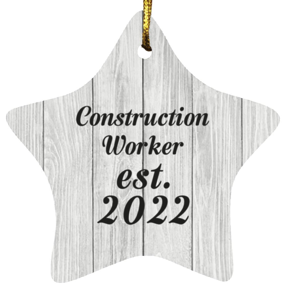 Construction Worker Established Est. 2022 - Star Ornament F