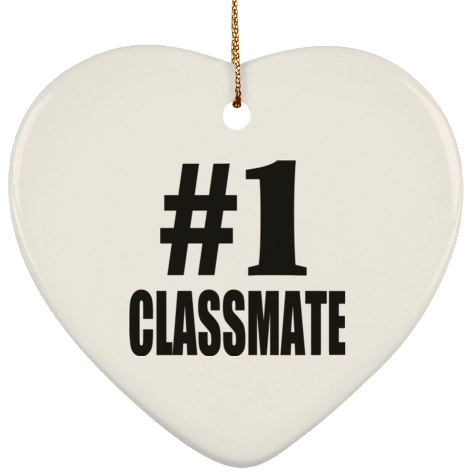 Number One #1 Classmate - Heart Ornament