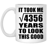 66th Birthday Took Square Root of 4356 Years To Look Good - 11oz Coffee Mug