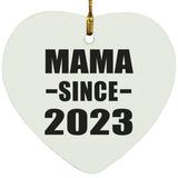 Mama Since 2023 - Heart Ornament