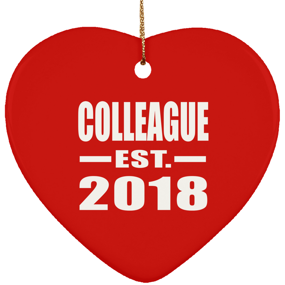 Colleague Est. 2018 - Heart Ornament