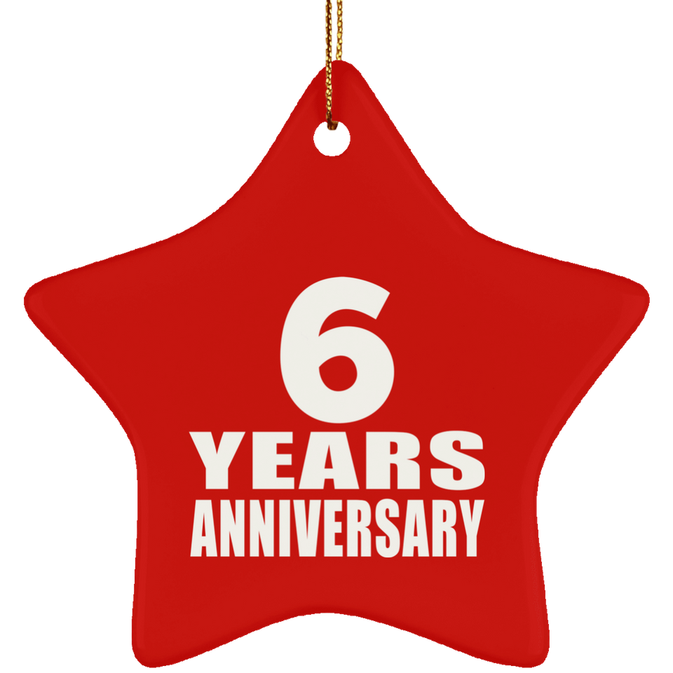 6th Anniversary 6 Years - Star Ornament