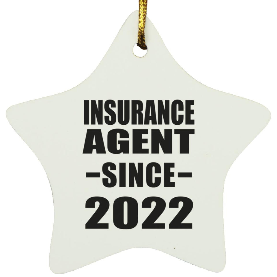 Insurance Agent Since 2022 - Star Ornament