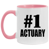 Number One #1 Actuary - 11oz Accent Mug Pink