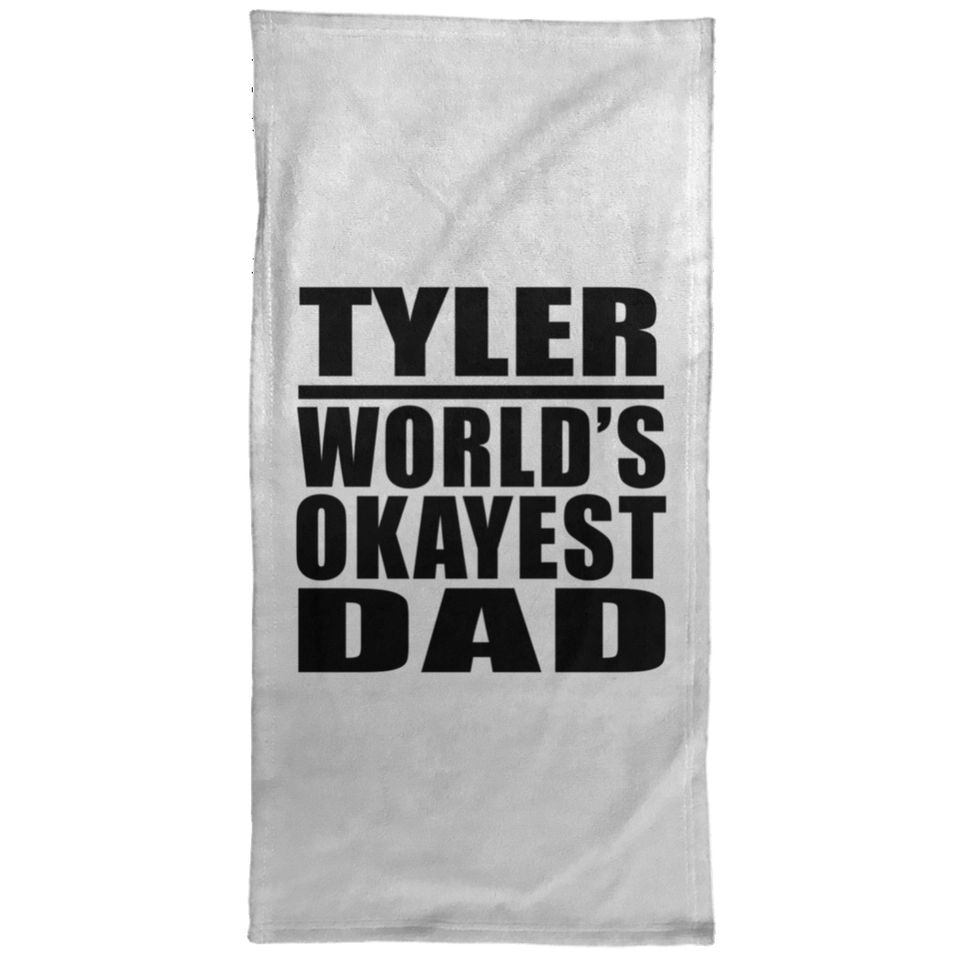 Tyler World's Okayest Dad - Hand Towel
