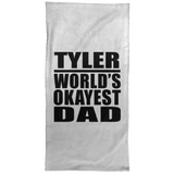 Tyler World's Okayest Dad - Hand Towel