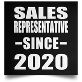 Sales Representative Since 2020 - Poster Square