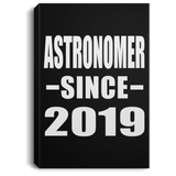 Astronomer Since 2019 - Canvas Portrait