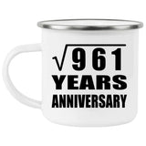 31st Anniversary Square Root of 961 Years Anniversary - 12oz Camping Mug