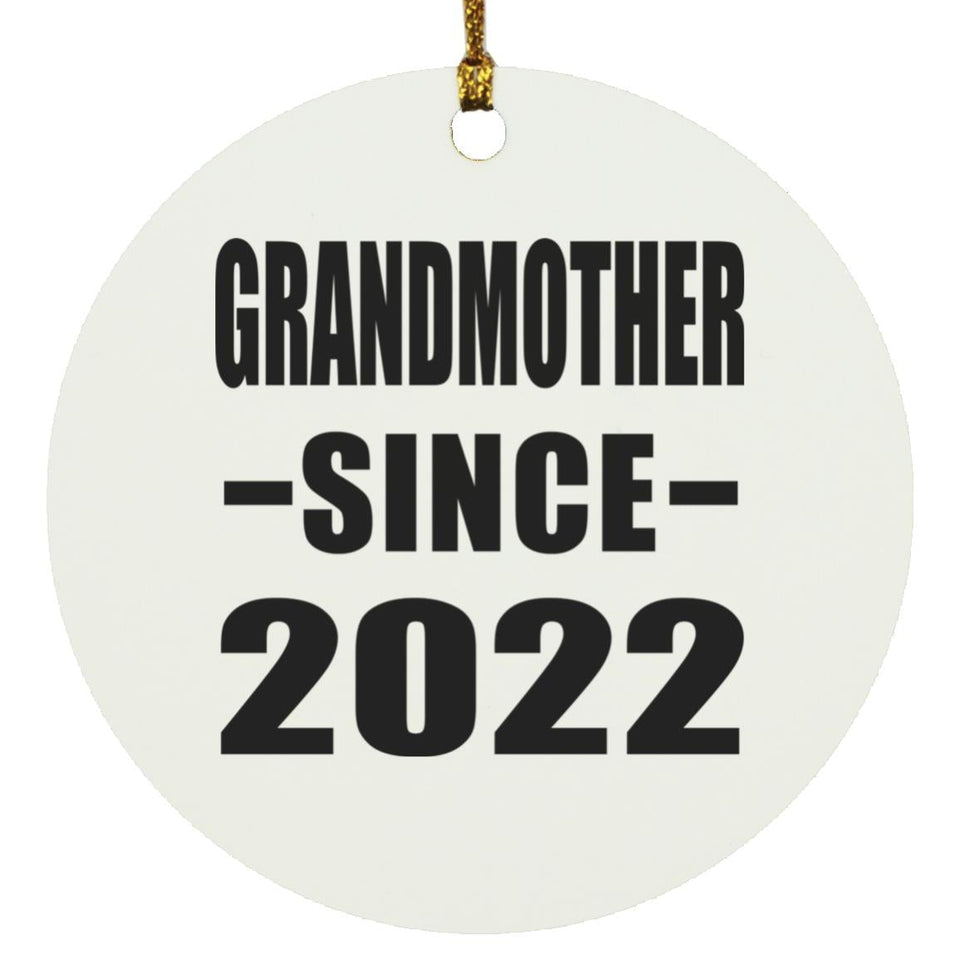 Grandmother Since 2022 - Circle Ornament