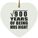 30th Anniversary Square Root of 900 Years of Being Mrs Right - Heart Ornament
