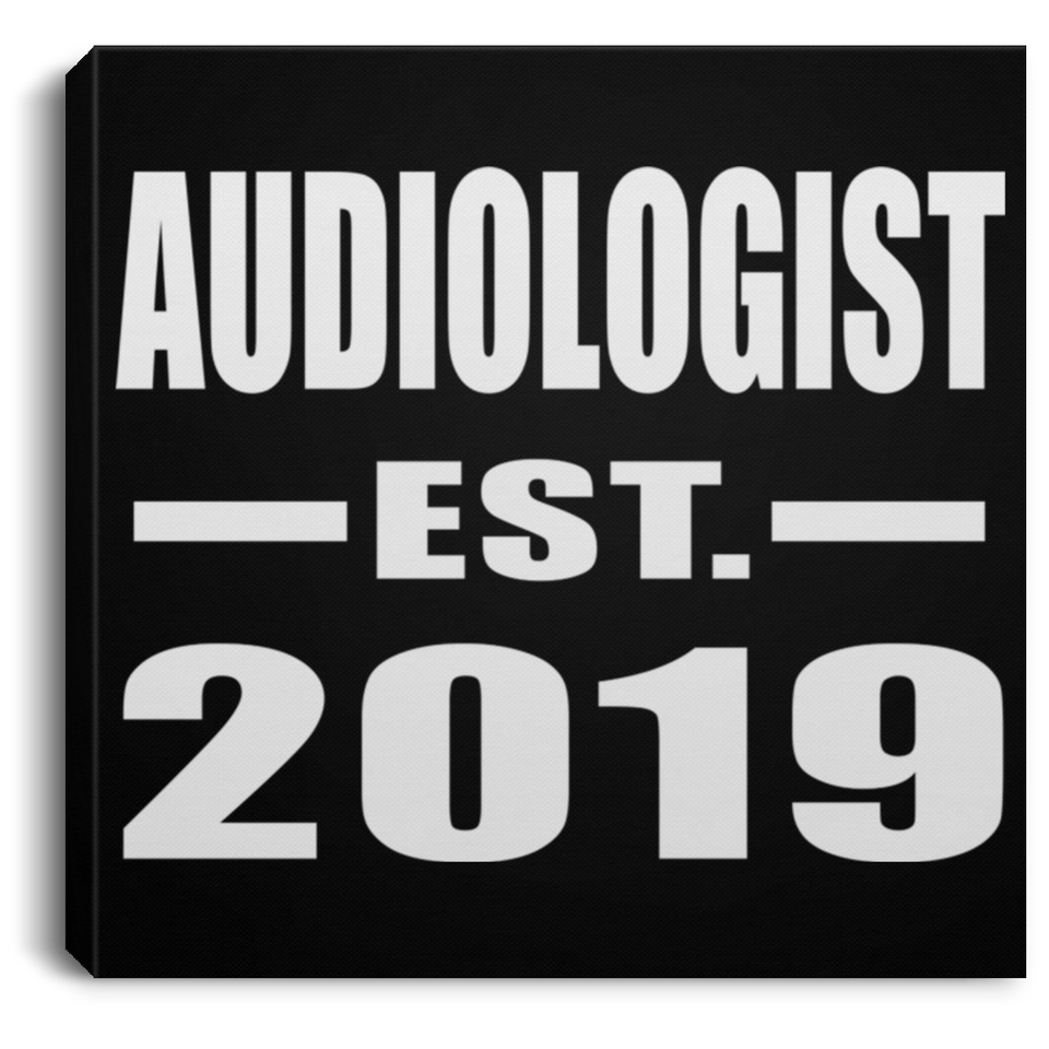 Audiologist Established EST. 2019 - Canvas Square