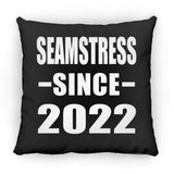 Seamstress Since 2022 - Throw Pillow Black