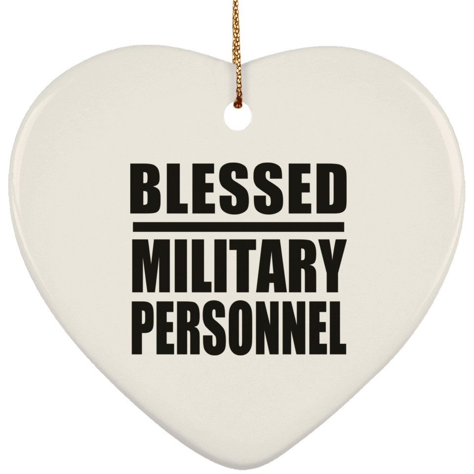 Blessed Military Personnel - Heart Ornament
