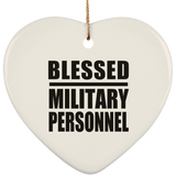 Blessed Military Personnel - Heart Ornament