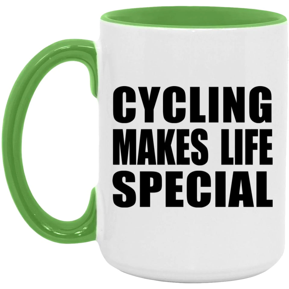 Cycling Makes Life Special - 15oz Accent Mug Green