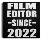 Film Editor Since 2022 - Canvas Square
