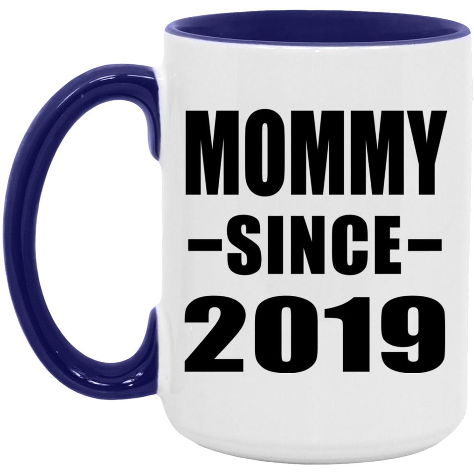 Mommy Since 2019 - 15oz Accent Mug Purple