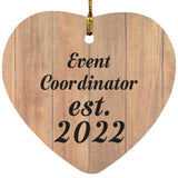 Event Coordinator Established Est. 2022 - Heart Ornament C