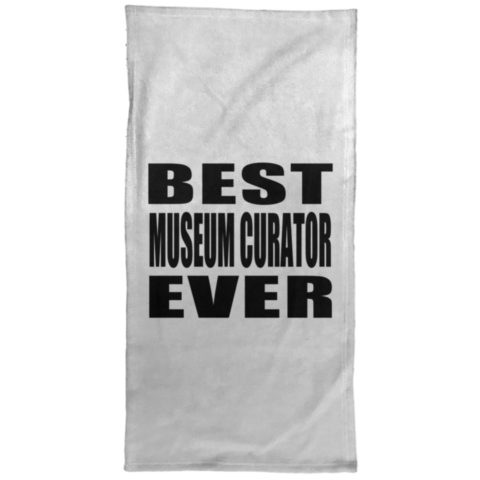 Best Museum Curator Ever - Hand Towel