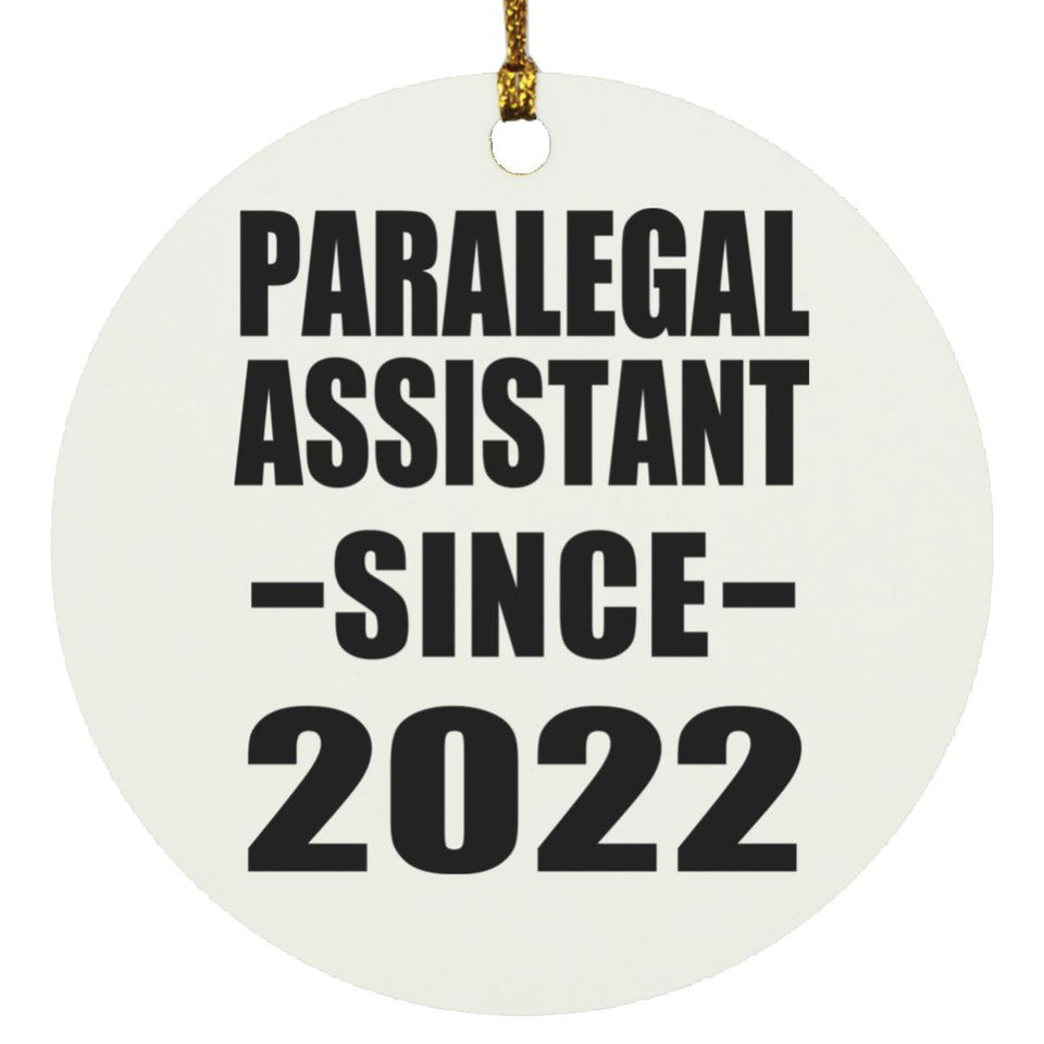 Paralegal Assistant Since 2022 - Circle Ornament