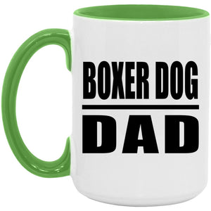 Boxer Dog Dad - 15oz Accent Mug Green