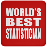 World's Best Statistician - Drink Coaster