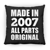 17th Birthday Made in 2007 All Parts Original - Throw Pillow Black
