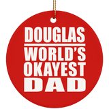 Douglas World's Okayest Dad - Circle Ornament