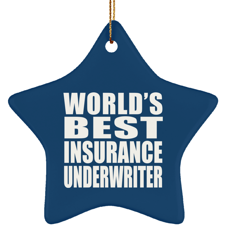 World's Best Insurance Underwriter - Star Ornament