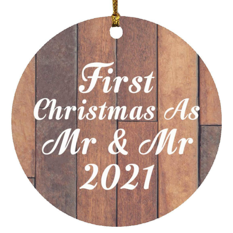 First Christmas As Mr & Mr 2021 - Circle Ornament E