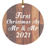 First Christmas As Mr & Mr 2021 - Circle Ornament E