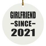 Girlfriend Since 2021 - Circle Ornament