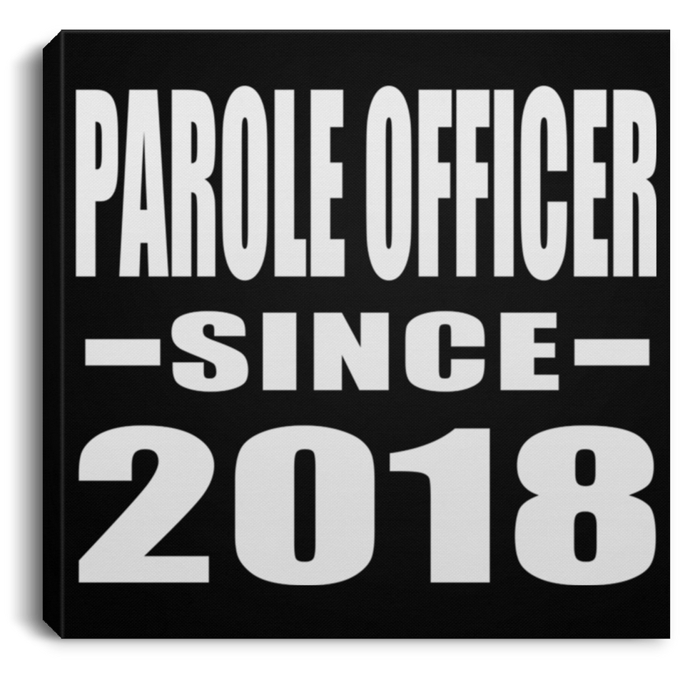 Parole Officer Since 2018 - Canvas Square