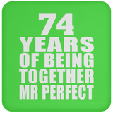 74th Anniversary 74 Years Of Being Mr Perfect - Drink Coaster