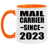 Mail Carrier Since 2023 - 11oz Accent Mug Orange