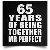 65th Anniversary 65 Years Of Being Mr Perfect - Poster Square