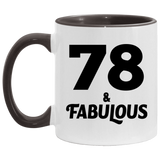 78th Birthday 78 & Fabulous - 11oz Accent Mug Black