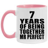 7th Anniversary 7 Years Of Being Mr Perfect - 11oz Accent Mug Pink