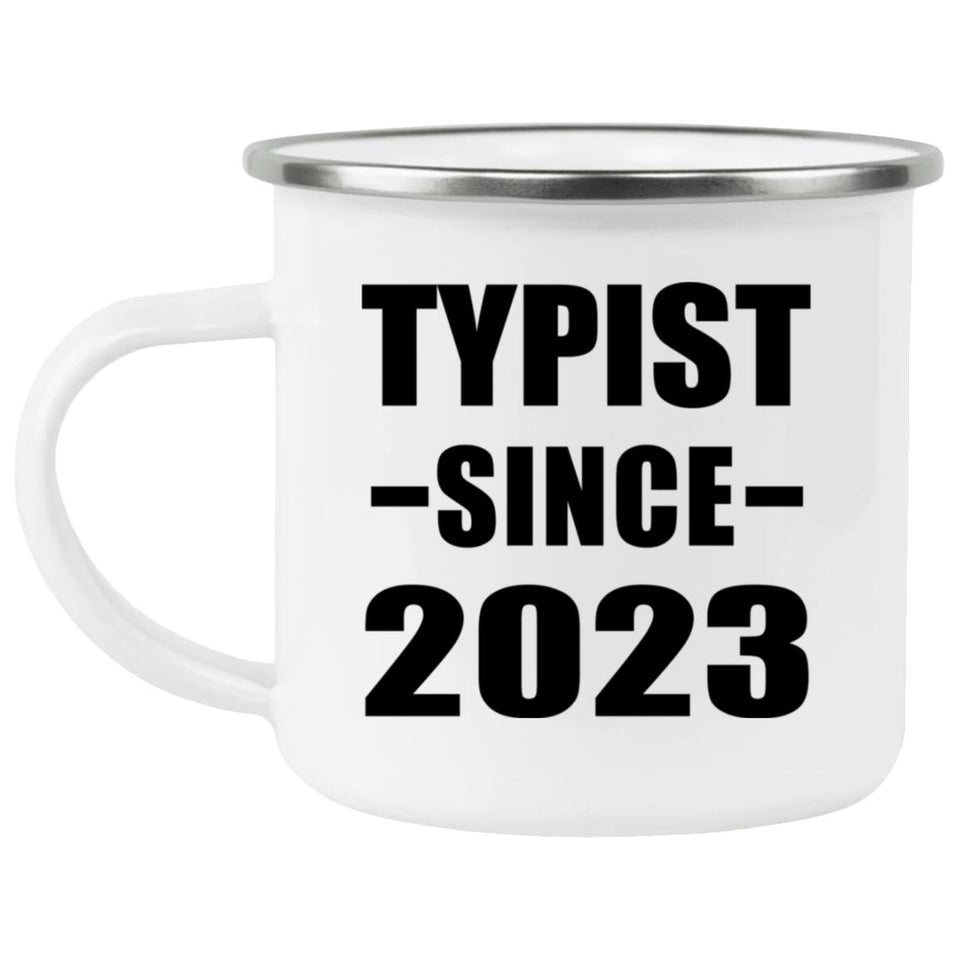 Typist Since 2023 - 12oz Camping Mug