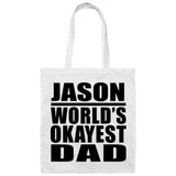 Jason World's Okayest Dad - Tote Bag White