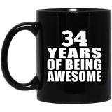 34th Birthday 34 Years Of Being Awesome - 11 Oz Coffee Mug Black