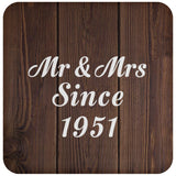 73rd Anniversary Mr & Mrs Since 1951 - Drink Coaster D