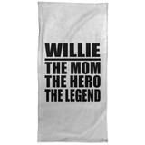 Willie The Mom The Hero The Legend - Hand Towel