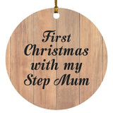 First Christmas With My Step Mum - Circle Ornament C