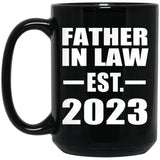 Father In Law Established EST. 2023 - 15oz Coffee Mug Black