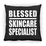 Blessed Skincare Specialist - Throw Pillow Black