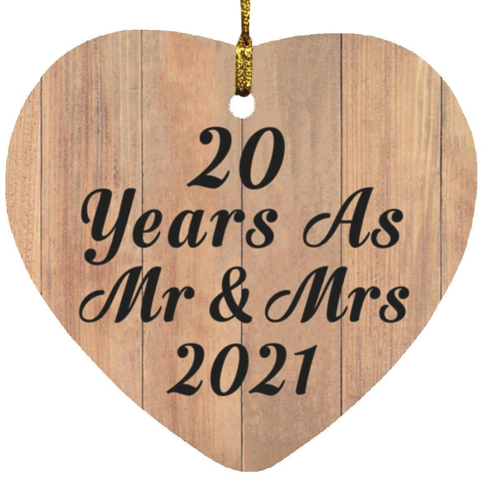 20 Years As Mr & Mrs 2021 - Heart Ornament C