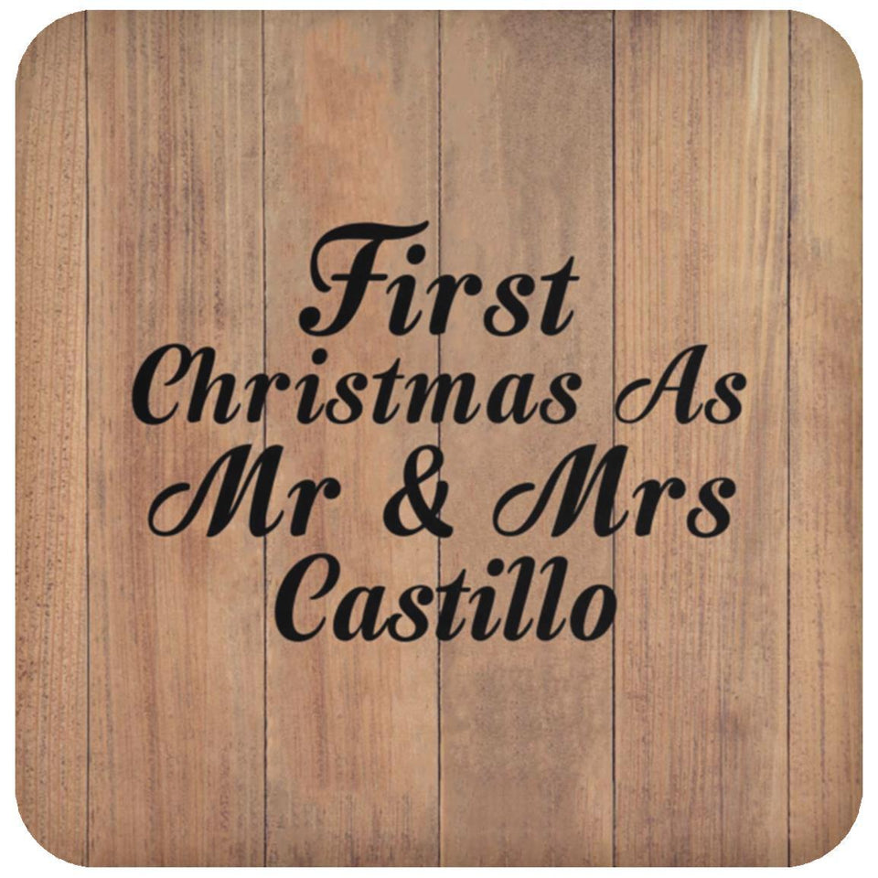 First Christmas As Mr & Mrs Castillo - Drink Coaster C